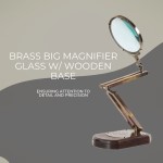 AK013 Brass Big Magnifier Glass W/ Wooden Base 